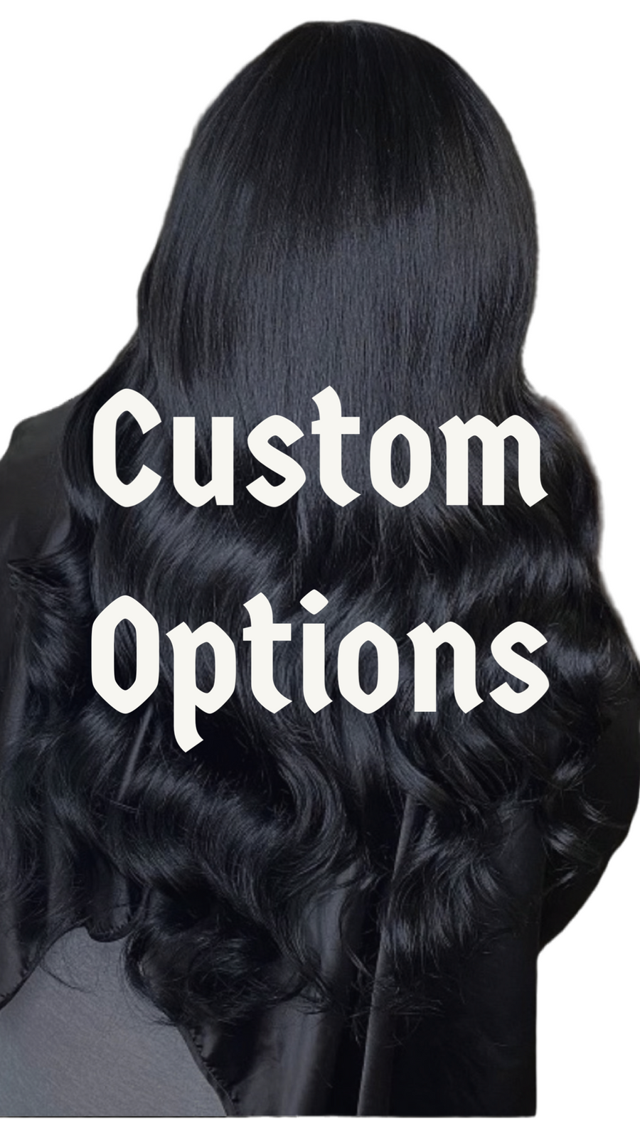 Custom options (I-Tips/Microlinks, Add Custom Color Options, Hand-Tied Weft Options)